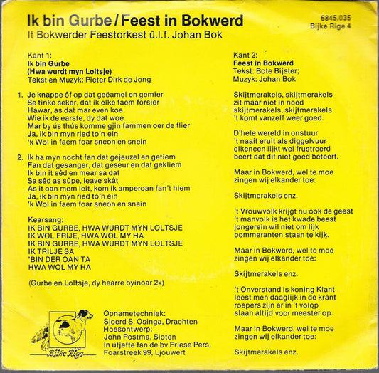 It Bokwerder Feestorkest - Ik Bin Gurbe Hwa Wurdt Myn Loltsje