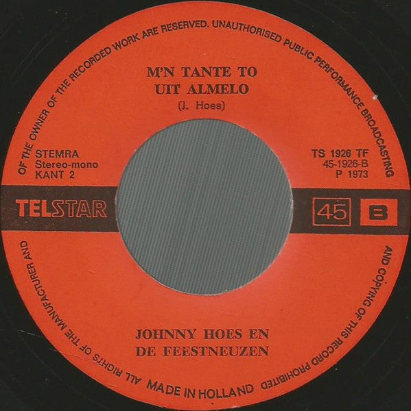 Johnny Hoes En De Feestneuzen - Jongens, 't Is Zo Fijn! 32082 Vinyl Singles VINYLSINGLES.NL