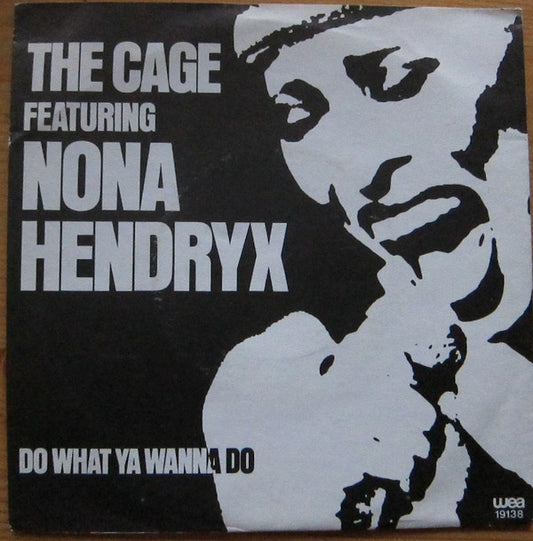 Cage Featuring Nona Hendryx - Do What You Wanna Do 10046 Vinyl Singles Goede Staat