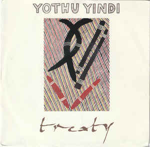 Yothu Yindi - Treaty 20055 Vinyl Singles Goede Staat