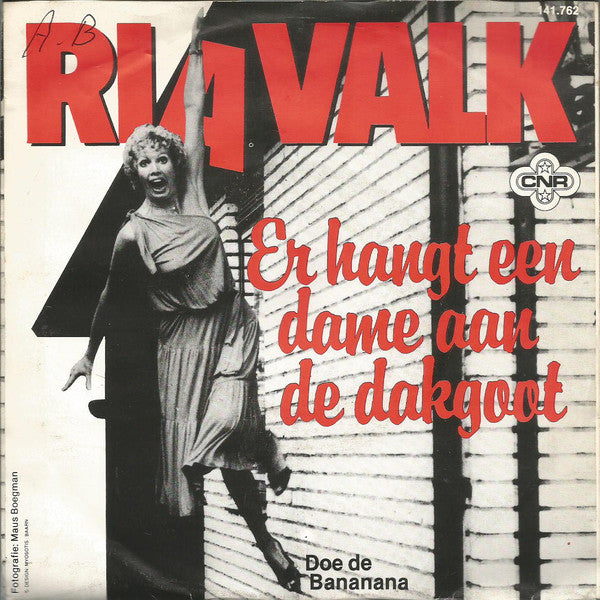 Ria Valk - Er Hangt Een Dame Aan De Dakgoot 04501 Vinyl Singles Goede Staat