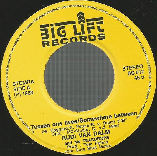Rudi Van Dalm And His Teardrops - Tussen Ons Twee B-Keus Vinyl Singles Vinyl Zeer Goed / Hoesje Goed "VINYLSINGLES.NL"