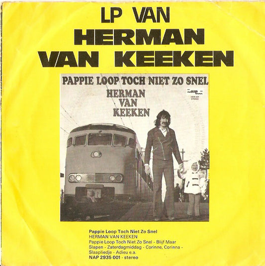 Herman Van Keeken - Kom Maar Dicht Bij Mij 47214 Vinyl Singles Vinyl Zeer Goed / Hoesje Goed "VINYLSINGLES.NL"