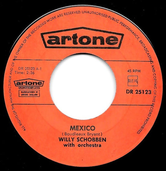 Willy Schobben - Mexico Vinyl Singles Vinyl Very Good (VG) <br> Hoes Good Plus (G+)