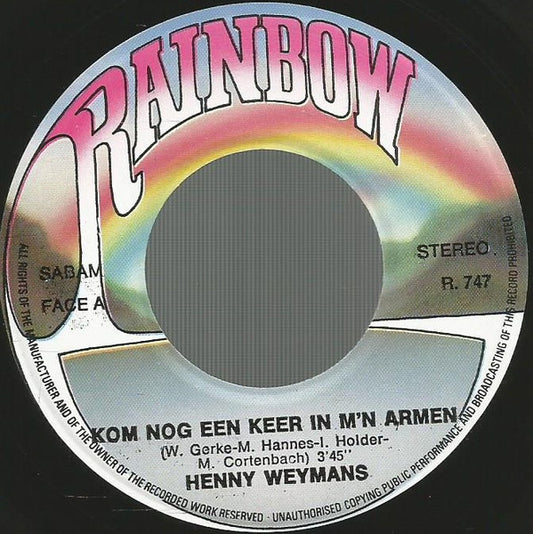Henny Weymans - Kom Nog Een Keer In M'n Armen