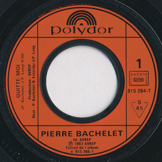 Pierre Bachelet - Quitte-moi