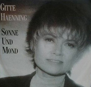 Gitte Haenning - Sonne Und Mond 21628 Vinyl Singles Goede Staat