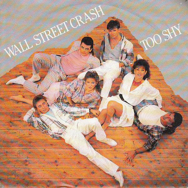 Wall Street Crash - Too Shy 13299 Vinyl Singles VINYLSINGLES.NL
