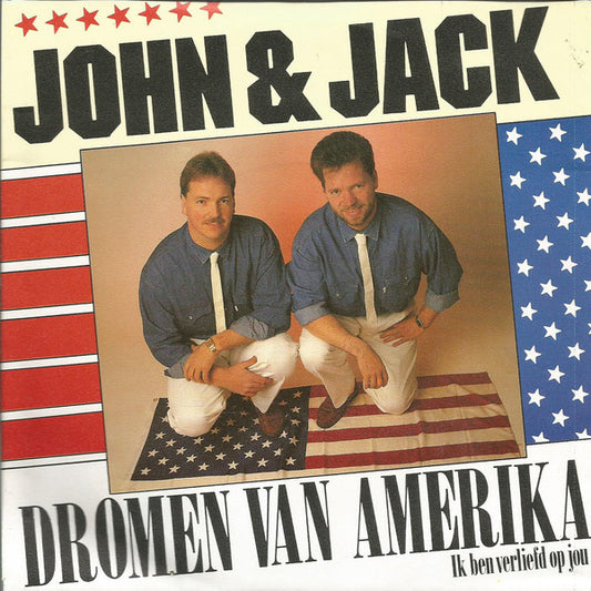 John & Jack ?– Dromen Van Amerika Vinyl Singles Vinyl Very Good (VG) <br> Hoes Good Plus (G+)