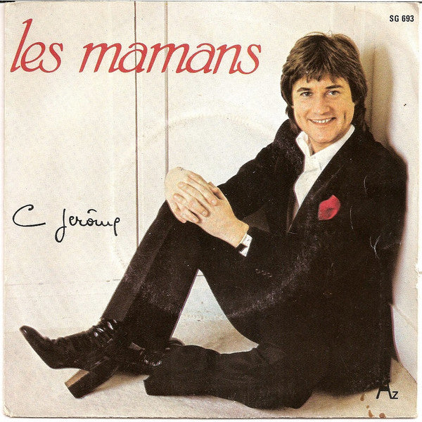 C. Jérôme - Les Mamans 31439 Vinyl Singles Goede Staat