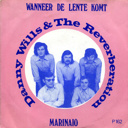 Danny Wills - Wanneer De Lente Komt 16525 Vinyl Singles Goede Staat