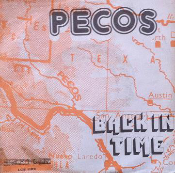 Pecos - Back In Time Vinyl Singles Vinyl Very Good (VG) <br> Hoes Good Plus (G+)