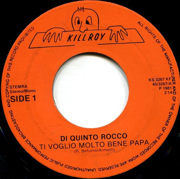 Di Quinto Rocco - Ti Voglio Molto Bene Papa 29794 Vinyl Singles Goede Staat