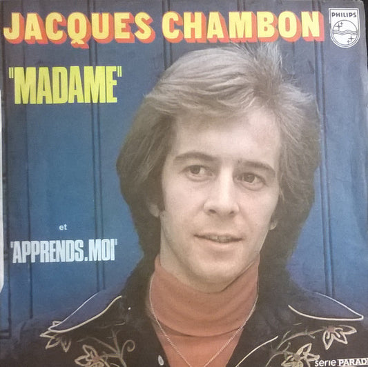 Jacques Chambon - Madame Vinyl Singles Vinyl Very Good (VG) <br> Hoes Good Plus (G+)