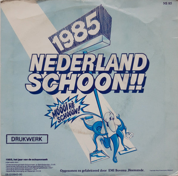 Drukwerk - Nederland Schoon 14935 Vinyl Singles VINYLSINGLES.NL
