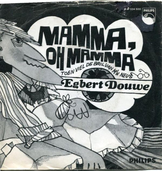 Egbert Douwe - Mamma, Oh Mamma 01252 Vinyl Singles Goede Staat