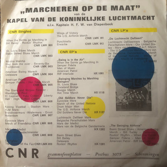 Kapel Van De Koninklijke Luchtmacht - On March With Sousa