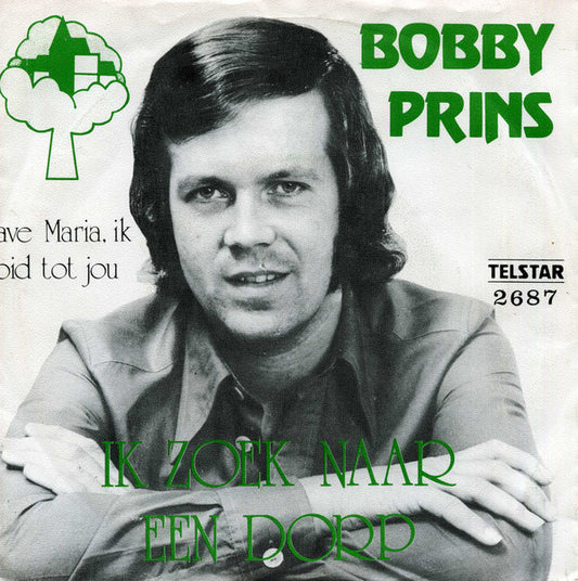 Bobby Prins - Ik Zoek Naar Een Dorp 15601 Vinyl Singles Goede Staat