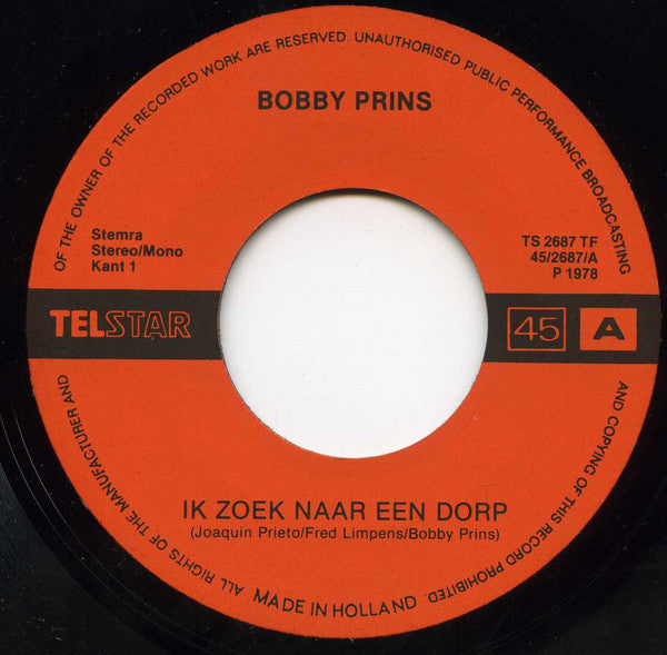 Bobby Prins - Ik Zoek Naar Een Dorp 15601 Vinyl Singles Goede Staat