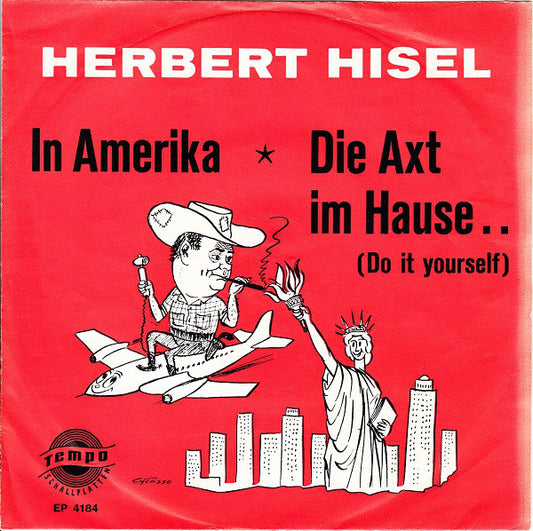 Herbert Hisel - In Amerika (EP) 06506 Vinyl Singles EP Goede Staat