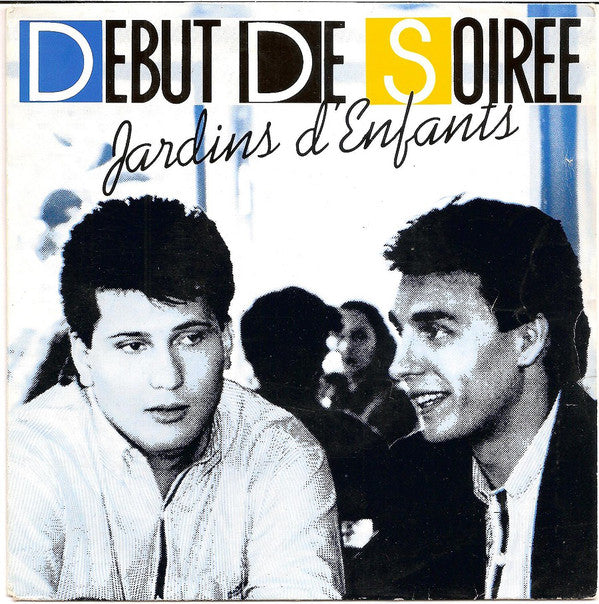 Debut De Soiree - Jardins D'enfants 21474 Vinyl Singles Goede Staat