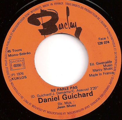 Daniel Guichard - Ne Parle Pas 30945 Vinyl Singles VINYLSINGLES.NL