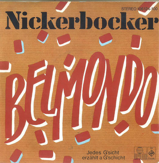 Nickerbocker - Belmondo 20465 Vinyl Singles Goede Staat