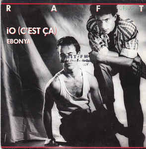 Raft - Io (C'est Ça) 26180 Vinyl Singles Goede Staat