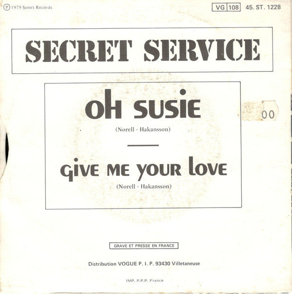 Secret Service - Oh Susie Vinyl Singles Vinyl Very Good (VG) <br> Hoes Good Plus (G+)