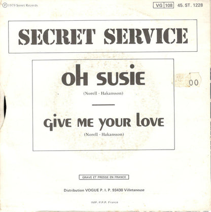 Secret Service - Oh Susie Vinyl Singles Vinyl Very Good (VG) <br> Hoes Good Plus (G+)