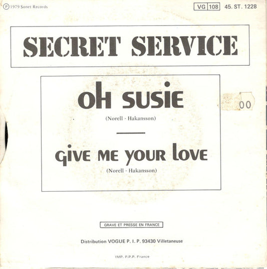 Secret Service - Oh Susie