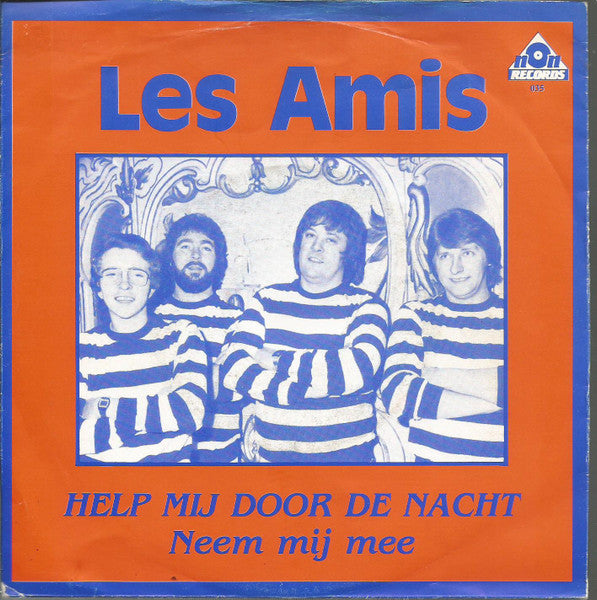 Les Amis - Help Mij Door De Nacht 31614 Vinyl Singles Goede Staat