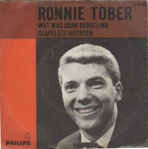 Ronnie Tober - Wat Was Jouw Bedoeling 31783 Vinyl Singles Goede Staat