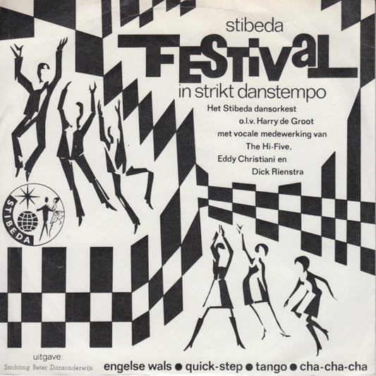 Stibeda-dansorkest - Stibeda Festival In Strikt Danstempo Vinyl Singles EP Vinyl Zeer Goed / Hoesje Goed "VINYLSINGLES.NL"
