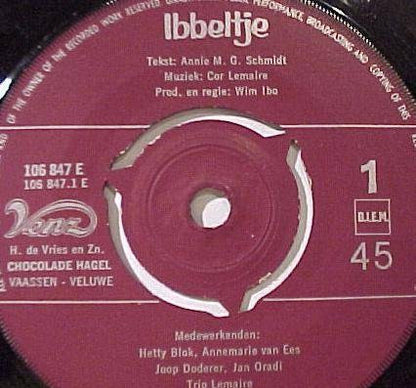 Annie M.G. Schmidt, Cor Lemaire, Wim Ibo - Ibbeltje 28994 Vinyl Singles VINYLSINGLES.NL