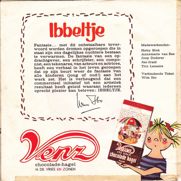Annie M.G. Schmidt, Cor Lemaire, Wim Ibo - Ibbeltje 28994 Vinyl Singles VINYLSINGLES.NL
