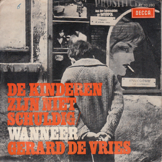 Gerard De Vries - De Kinderen Zijn Niet Schuldig 24161 Vinyl Singles Goede Staat