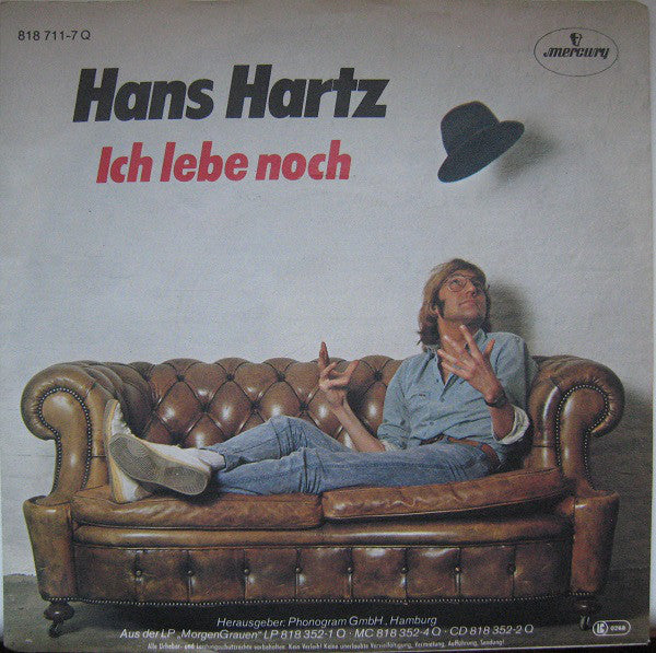 Hans Hartz - Ich Lebe Noch 20456 Vinyl Singles Goede Staat