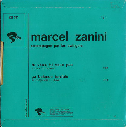 Marcel Zanini - Tu Veux, Tu Veux Pas 23939 Vinyl Singles Goede Staat