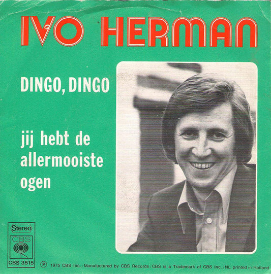 Ivo Herman - Dingo, Dingo 04816 04831 04936 05452 Vinyl Singles VINYLSINGLES.NL