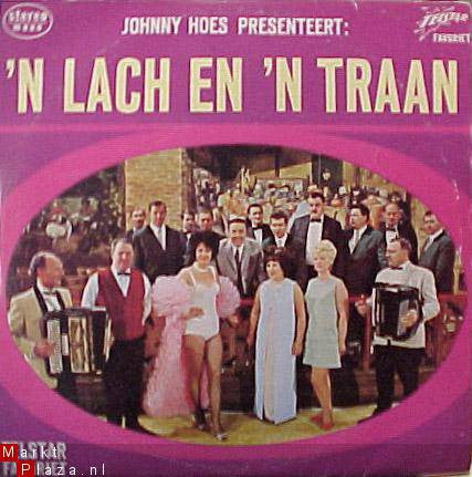 Johnny Hoes ‎- Presenteert 'n Lach En 'n Traan (LP) 46505 Vinyl LP VINYLSINGLES.NL