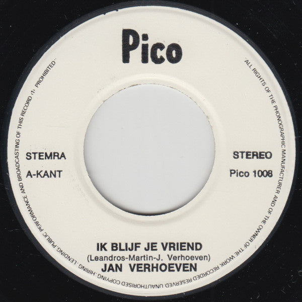 Jan Verhoeven - Ik Blijf Je Vriend 05172 15681 Vinyl Singles Goede Staat