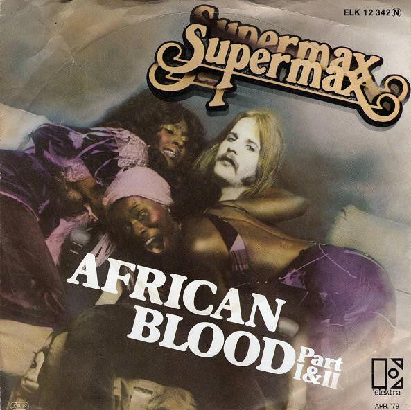 Supermax - African Blood (Part I&II) Vinyl Singles Vinyl Very Good (VG) <br> Hoes Good Plus (G+)
