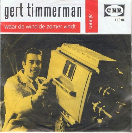 Gert Timmerman - Waar De Wind De Zomer Vindt 13892 Vinyl Singles Goede Staat