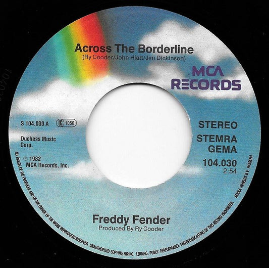 Freddy Fender - Across The Borderline Vinyl Singles Vinyl Zeer Goed / Hoesje Goed "VINYLSINGLES.NL"