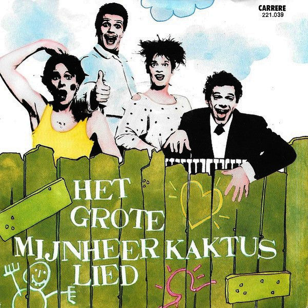 Mijnheer Kaktus - Het Grote Mijnheer Kaktus Lied 39696 (B) Vinyl Singles Hoes: Redelijk