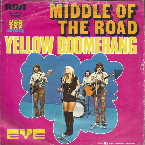 Middle Of The Road - Yellow Boomerang Vinyl Singles VINYLSINGLES.NL