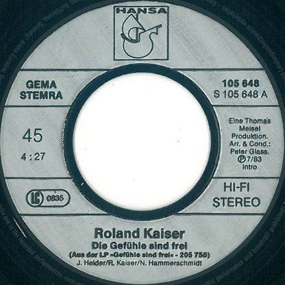 Roland Kaiser - Die Gefühle Sind Frei Vinyl Singles Vinyl Very Good (VG) <br> Hoes Good Plus (G+)