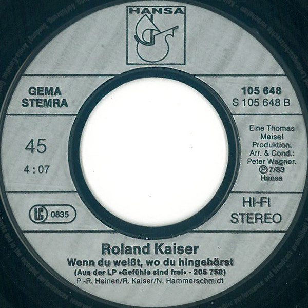 Roland Kaiser - Die Gefühle Sind Frei Vinyl Singles Vinyl Very Good (VG) <br> Hoes Good Plus (G+)