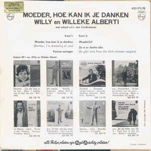 Willy En Willeke Alberti - Moeder Hoe Kan Ik Je Danken 34996 Vinyl Singles EP Vinyl Zeer Goed / Hoesje Goed "VINYLSINGLES.NL"